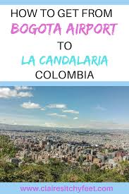 How To Get From Bogota Airport To City El Dorado Airport