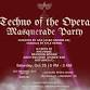 Techno of the Opera – Masquerade Party event image