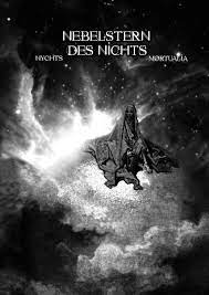 Nebelstern Des Nichts | Mortualia / Nychts | sunandmoonrecords