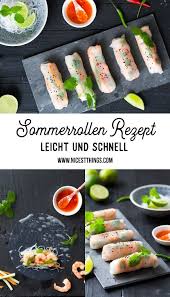 Sommerrollen Rezept Summer Rolls Sommerrollen Summerrolls Garnelen Reisnudeln Asianfood Abnehmen Leichterezepte Sommerrollen Rezept Sommerrollen Rezepte
