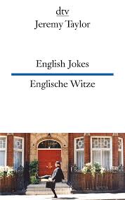 Die witzigsten ortsnamen in deutschland. English Jokes Englische Witze Amazon De Jeremy Taylor Ilja Bereznickas Bucher