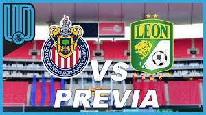 Chivas vs león en vivo: Chivas Vs Leon En Vivo Previa Desde Guadalajara Guardianes 2020