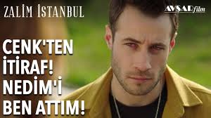 Cenk Ten Itiraf Nedim I Ben Attim Zalim Istanbul 6 Bolum Istanbul Youtube Entertainment