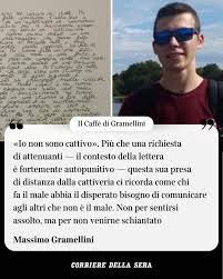 ✏️​ Massimo Gramellini, "Io non sono cattivo") Chissà se la lettera che Filippo Turetta ha scritto ai suoi genitori influirà sul processo per l'assassinio di Giulia Cecchettin. Certamente colpisce chiunque nutra interesse