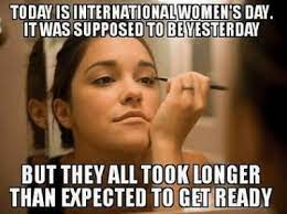 80 Funny International Women S Day Memes Jokes Quotes