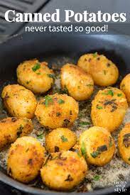 Gourmet Herbed Canned Potatoes Recipe Recipe Canned Potatoes Easy Potato Recipes Potato Recipes Side Dishes
