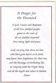 Commonly in the second until seventh or even 40 days after death, the family who is lived will arrange a tahlil event and prayer that are sent to death person. 10 Prayers For The Dead Ideas Prayers Catholic Prayers Faith Prayer