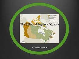 6 Physical Regions Of Canada Social Studies Physics Physical Geography