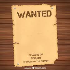 What does a wanted poster mean in the old west? Wanted Poster Template Free Vector