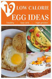 Calorie ideas for weight loss. 19 Low Calorie Egg Ideas For Breakfast Health Beet