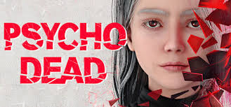 PSYCHO DEAD on Steam