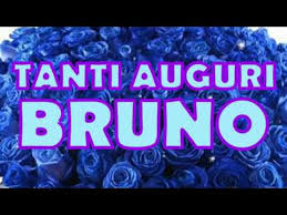 Tanti Auguri Bruno Buon Compleanno Buon Onomastico Youtube