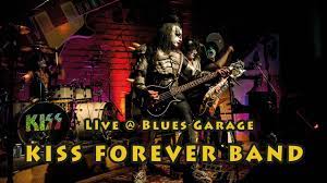 Blues / garage / rock los angeles, ca {{tab | capitalize}} save remove from library. Kiss Forever Band Blues Garage 26 04 2019 Youtube