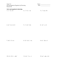 As students are finishing, have some students write the work for each problem on the. Topic 6 2 Solving Quadratic Equations By Factoring Worksheet For 7th 9th Grade Lesson Planet