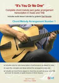 It S You Or No One Chord Melody Jazz Guitar Arrangement Jazz Guitar Online Guitar Lessons Music Institute