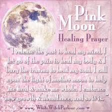 This does not render wicca any less valid, but it does mean that older historical conceptions are not necessarily viable. April Pink Moon Full Moon Prayer Healing Metaphysical White Witch Spring New Life Occult Blessing Chant Pink Moon Pink Moon Meaning Full Moon Spells