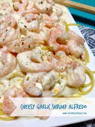30 Minute Cheesy Garlic Shrimp Alfredo Easy Peasy Meals Recipe Recipes Cooking Recipes Food