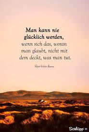 Glucklich Werden Nachdenkliche Spruche Lebensweisheiten Spruche Spruche