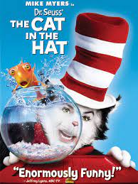 Dr Seuss The Cat In The Hat Full Cast Crew Tv Guide