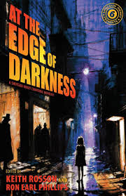 Shotgun Honey Presents: At The Edge of Darkness [Book]