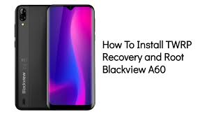 Maybe you would like to learn more about one of these? How To Install Twrp Recovery And Root Blackview A60 Cyanogen Mods