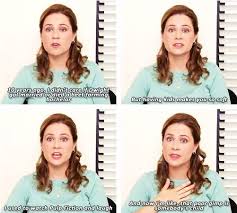 And In 20 Years When Dwight Dies Penniless Her Daughter Will Dance On His Grave Fully Clothed Pam The Office The Office Show Office Memes