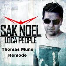 Loca People (Thomas Mune Extended Remode)