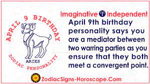 The zodiac sign for the 17th of april is aries. April 9 Zodiac Full Horoscope Birthday Personality Zsh
