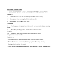 Team building adalah istilah untuk kegiatan yang bersifat kolektif yang betujuan untuk meningkatkan hubungan sosial atau juga menentukan peran dalam sebuah tim. Laga Mat Team Building