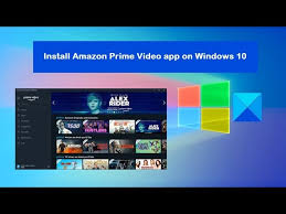 999 per year.there are tens of thousands of movies or tv episodes available on prime video. How To Install The Amazon Prime Video App On Windows 10