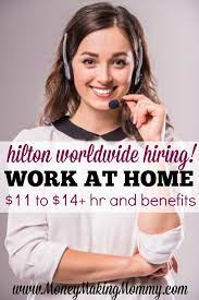 Work At Home For Hilton Worldwide Home Jobs Work From Home Jobs Stay At Home Jobs