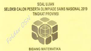 Maybe you would like to learn more about one of these? Soal Osp Matematika Sma 2019 Dan Pembahasannya Folder Ksn