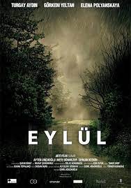 Maybe you would like to learn more about one of these? Eylul 2011 Imdb