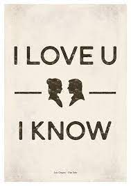 May the force be with you. star wars fans everywhere know this famous quote by heart, which is arguably the franchise's best. Star Wars I Love You I Know Black By Redhillprints Star Wars Love Quotes Star Wars Love Star Wars Painting