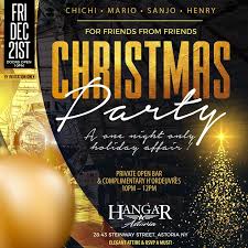 Hangar bar & grill, which has locations in kew gardens and astoria, faces charges of violating gov. 2 Hour Open Free Admission Friday December 21 Hanger Astoria Bar King Sanjo S Annual Friends For Friends Christmas Party Tickeri Concert Tickets Latin Tickets Latino Tickets Events Music And More