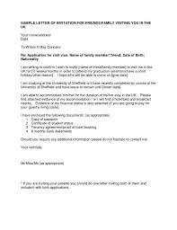 Ask the friend(s) or family member(s) you plan to visit in ireland to type or write a letter that states that they are inviting you to ireland to visit them. Invitation Letter For Tourist Visa Family Ireland Sample Invitation Letter For Visitor Visa Friend Usa