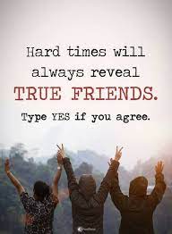 Friendship Quotes Hard Time Will Always Reveal True Friends. |  Inspirational Quotes With Images, Motivational Quotes, Life Quotes