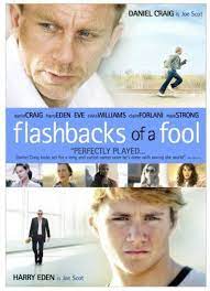 (91)imdb6.8109 min2008suitable for ages 15 and over. Watch Flashbacks Of A Fool Online Download Movie Flashbacks Of A Fool Download Free Movie Flashbacks Of A Fool Preview The Fool Hollywood Star Daniel Craig