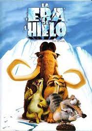 Ice Age La Era De Hielo Childrens Movies Animated Movies Ice Age Movies