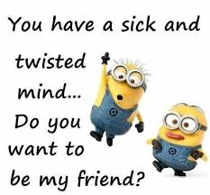 Minion I Was An Innocent Being Then My Best Friend Came Along Google Search Minions Funny Minions Love Minion Words