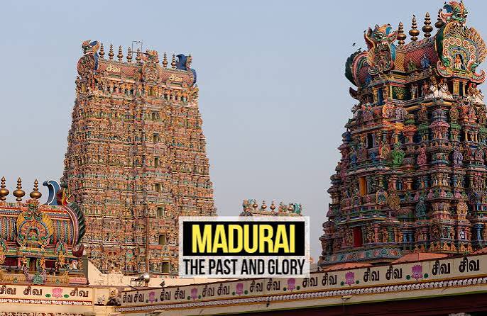 Madurai: The Past and Glory - RTF | Rethinking The Future