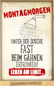 Montagmorgen Leben Am Limit Lustiger Spruch Zum Montag
