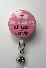 Ob Nurse At Your Cervix Nurse Badge Retractable Retractable Badge Reel Carabiner Lanyard Ob Nurse Badge Reel Ob Nursing Nurse Nursing Fun