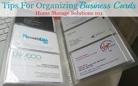 By developing a system for organizing your business cards, you'll avoid losing touch with new leads, or forgetting which supplier was the one you really liked. Tips For Organizing Business Cards For Home Reference