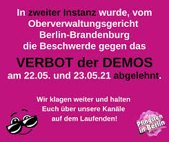 Die anträge der anmelder gegen die verbotsverfügung der berliner polizei wurden abgelehnt, bestätigte ein sprecher der berliner. Pfingsten In Berlin In Pfingsten Twitter