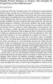 Writing a funeral sermon requires a structure that is sensitive to the bereaved. English Funeral Sermons As Sources The Example Of Female Piety In Pre 1640 Sermons Albion Cambridge Core