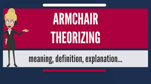 Used to refer to a armchair. What Is Armchair Theorizing What Does Armchair Theorizing Mean Armchair Theorizing Meaning Youtube