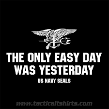 Easy Day Blk Jpg 750 750 Navy Seals Quotes Navy Quotes Navy Seals