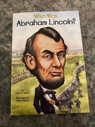 Who Was? Ser.: Who Was Abraham Lincoln? by Who HQ and Janet B. Pascal  (2008,... 9780448448862| eBay