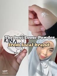 Loose Powder Terbaik dari Jenama Tempatan